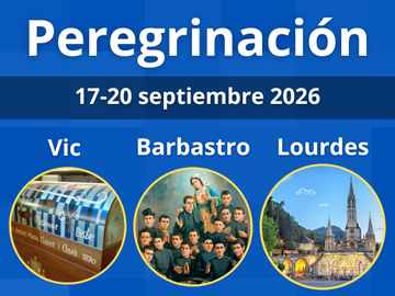 PEREGRINACIÓN A LOS LUGARES CLARETIANOS-LOURDES