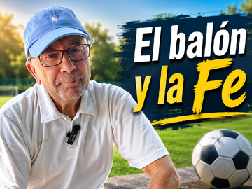 El balón y la Fe