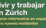 Vivir y trabajar en Zürich Vivir y trabajar en Zürich