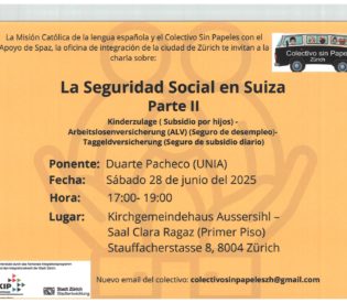 Charla Informativa: La seguridad social en Suiza Parte II